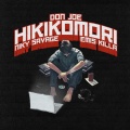 Hikikomori (feat. Niky Savage, Emis Killa)(Explicit)