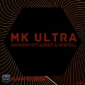 Jackson Sttauder、Rikfell - MK Ultra (Kontrol)