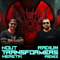 Transformers (Remix By Radium)