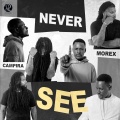 Morex、Campira - Never See
