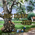 Nguyễn Đăng Nghị、Minh Vuong - Bức Tranh Quê