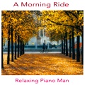 A Morning Ride