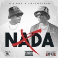 NADA (feat. LOUGOTCASH)(Explicit)