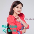 Cẩm Loan、Nguyễn Kha Thi - Màu xanh kỷ niệm