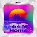 Mant Deep - Take Me Home (Papa Tin Remix)