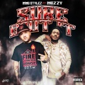 Sure Bout It (feat. Mozzy)(Explicit)