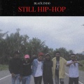 Black Indo - STILL HIP-HOP