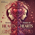 HiddenRaaga92 - Trade of Hearts