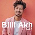 Alix - Billi Akh Punjabi Song by Ali X 2024