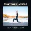 Yoga Musique Prime - Mélodies de Paix