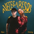 A Veces A Besos (Remix)