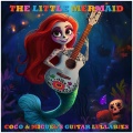 Coco & Miguel's Guitar Lullabies - Fathoms Below