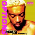 Kenneth.、Worthey - Options (feat. Worthey)(Remix|Explicit)