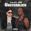 Unsterblich (feat. DMX)(Explicit)