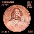 Penny Pincher (Remix|Explicit)