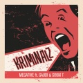 Megative、Soom T、Gaudi - Kriminalz