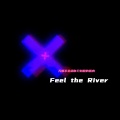 Feel the River (天赋不会给你刀刻般的肌肉)