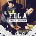 F.I.L.A (FALL IN LOVE AGAIN)(FEAT.DJ DOPSH版)