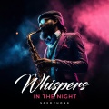 Jvex Music Co. - Whispers In The Night