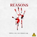 Reasons (feat. VMSOSA, 24z, JB, Prodigy & 29MB)(Explicit)