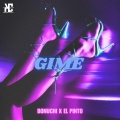 El Pinto、Bonuchi - Gime