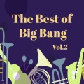The Best of Big Bang, Vol. 2