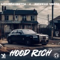 Hood Rich (Explicit)