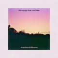 Oh Voyage、Eve Biōn - Sundownfullmoon
