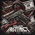 KILLER INSTINCT (Explicit)