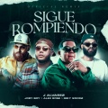 J Alvarez、Jory Boy、Alex Rose、Miky Woodz - Sigue Rompiendo