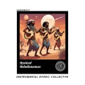 Mystical Melodiousness: Instrumental Ethnic Collective