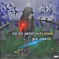 DeadMan Walking (Explicit)