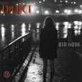 Big Nose - I'M NOT