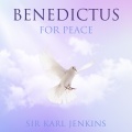 Daniel Hope、Deutsches Kammerorchester Berlin、simon halsey、Rundfunkchor Berlin - Jenkins: The Armed Man - A Mass for Peace: Benedictus