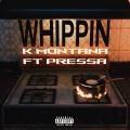 Whippin (Explicit)