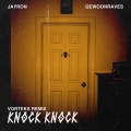 Jayron、Zentryc - Knock Knock