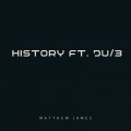 Matthew James - History