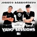 Vainy、Jorgito Barrionuevo、Kovu - VAINY SESSIONS #1