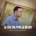 Đoàn Minh - LK Cha Cha Vùng Lá Me Bay