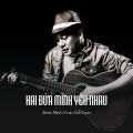Đoàn Minh - Hai Đứa Mình Yêu Nhau (Ytmix)