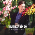 Đoàn Minh、Ngọc Tuyền - Thuyền Xa Bến Đỗ