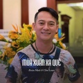 Đoàn Minh、Cẩm Loan - Mùa Xuân Xa Quê