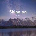 Shine On