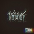 Drizzy - Need Nobody (Explicit)