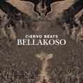 El Ciervo Beats - Bellakoso
