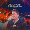 Wesley Safadão Ao Vivo em Fortaleza - EP.01