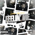 Feelin' Me (Explicit)