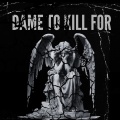 Kbir - Dame to Kill For