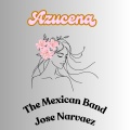 The Mexican Band - Azucena