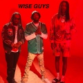 916FlatLine、TrifeLife Memph、5G - WISE GUYS